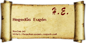 Hegedűs Eugén névjegykártya
